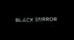 Сериал Черное Зеркало - До чего дошел прогресс…